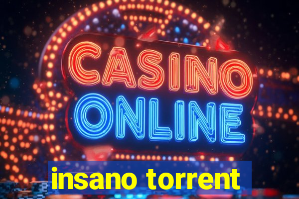 insano torrent