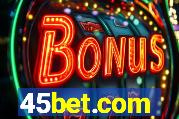 45bet.com