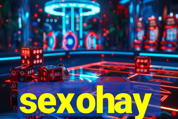 sexohay