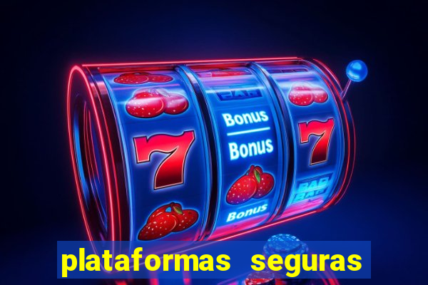 plataformas seguras para jogar fortune tiger