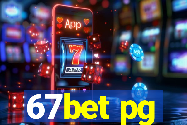 67bet pg