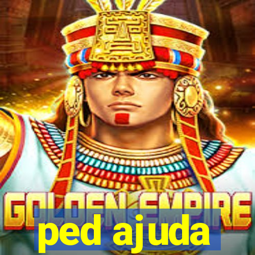 ped ajuda