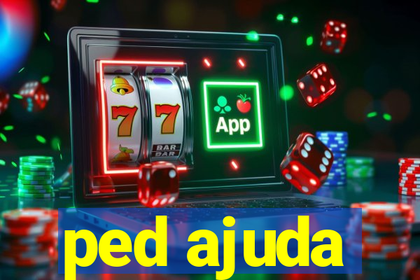 ped ajuda