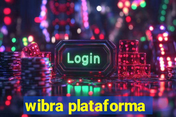 wibra plataforma