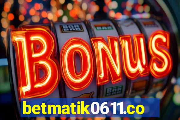 betmatik0611.com