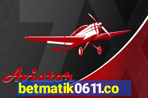 betmatik0611.com