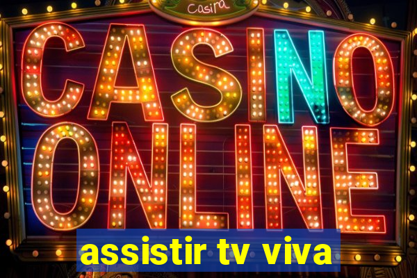 assistir tv viva