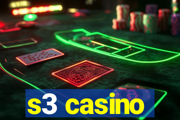 s3 casino