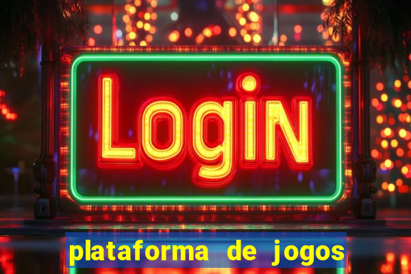 plataforma de jogos para ganhar dinheiro cassino