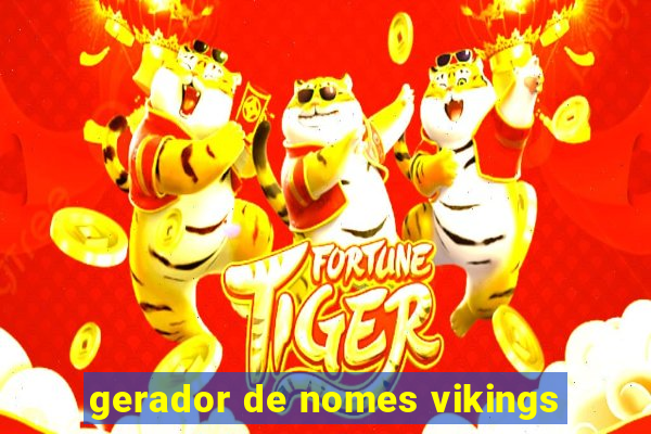 gerador de nomes vikings