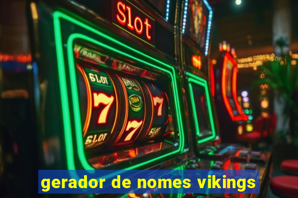 gerador de nomes vikings