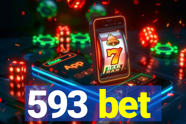 593 bet