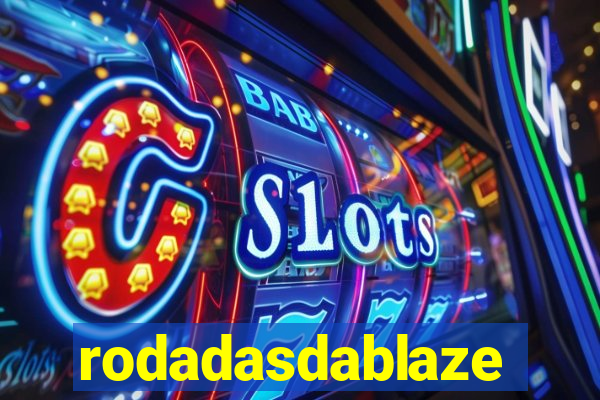 rodadasdablaze