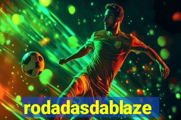 rodadasdablaze