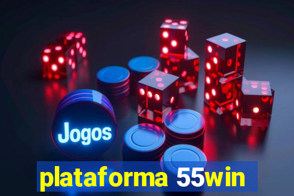 plataforma 55win