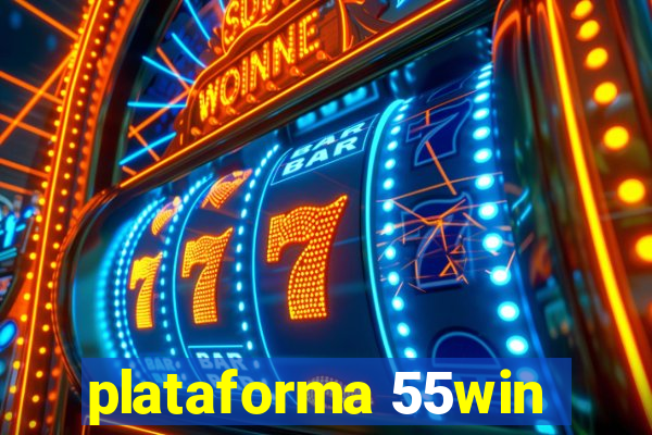 plataforma 55win