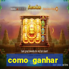 como ganhar dinheiro jogando gratis