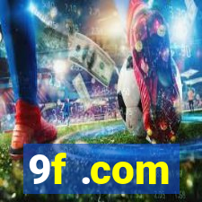 9f .com