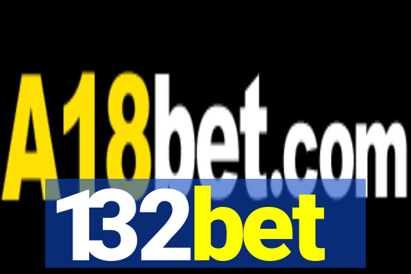 132bet