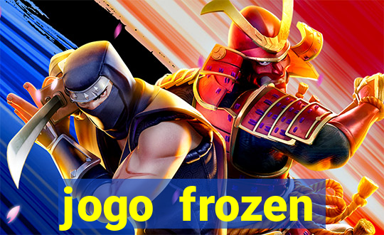 jogo frozen problema em dobro