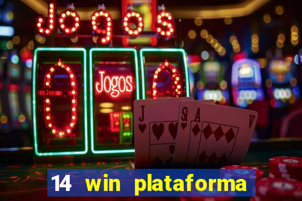 14 win plataforma de jogos