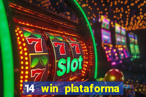 14 win plataforma de jogos