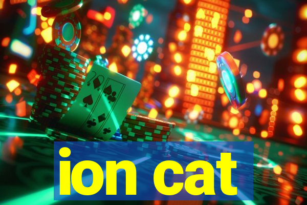 ion cat