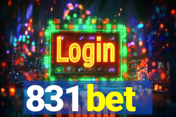 831 bet