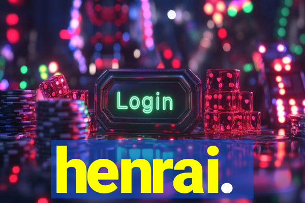 henrai.