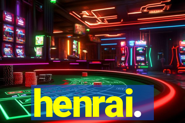 henrai.