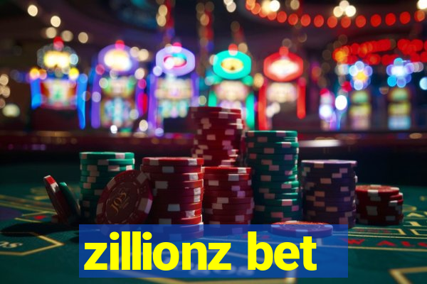 zillionz bet