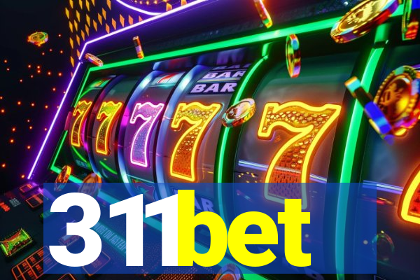 311bet