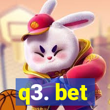 q3. bet