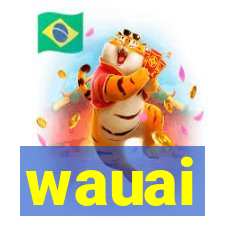 wauai