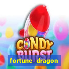 fortune dragon dinheiro infinito