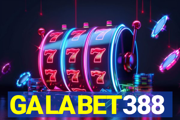 GALABET388