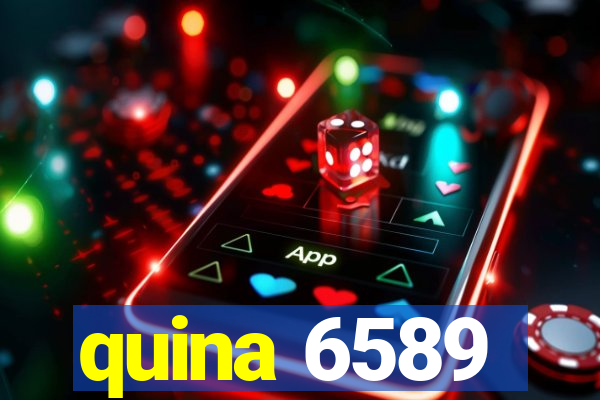 quina 6589