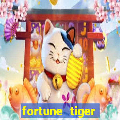 fortune tiger gratis teste