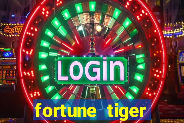 fortune tiger gratis teste