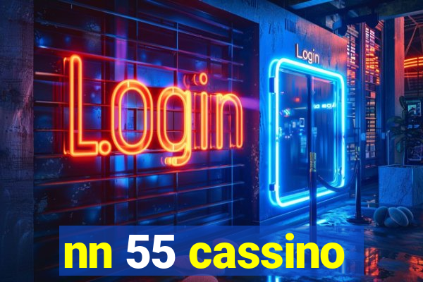 nn 55 cassino