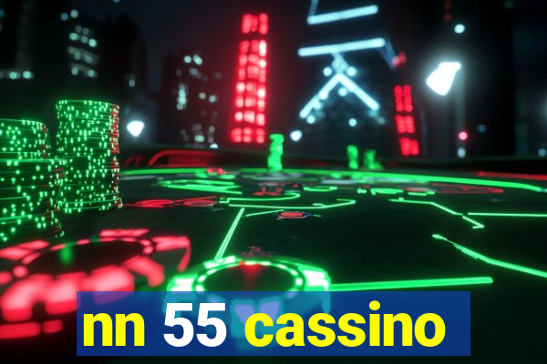 nn 55 cassino