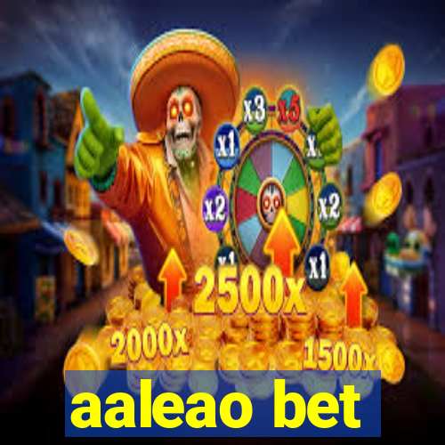 aaleao bet