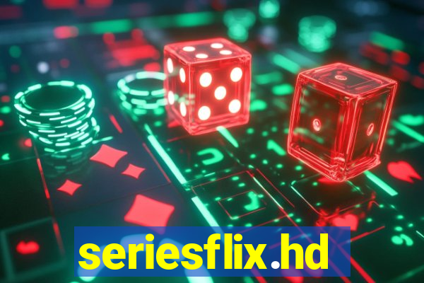 seriesflix.hd