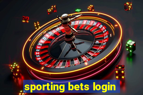 sporting bets login