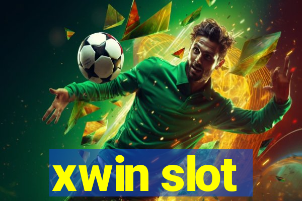 xwin slot