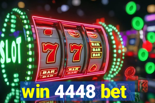 win 4448 bet