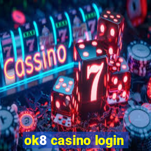 ok8 casino login