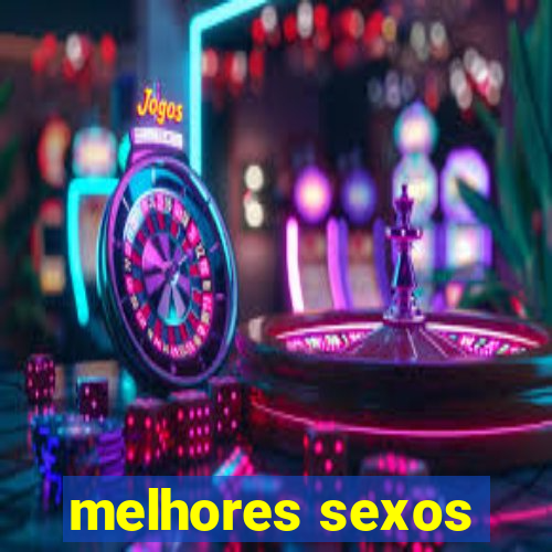 melhores sexos