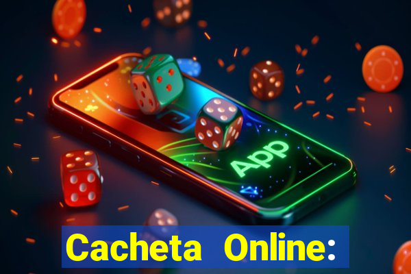 Cacheta Online: Jogo de Cartas