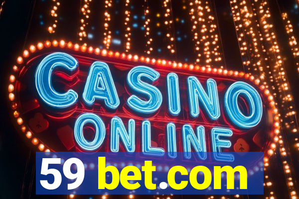 59 bet.com